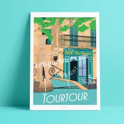 Affiche Tourtour par Eric Garence, Provence Sud Gorges du Verdon art galerie artiste contemporain art-déco ormeau bar fontaine l