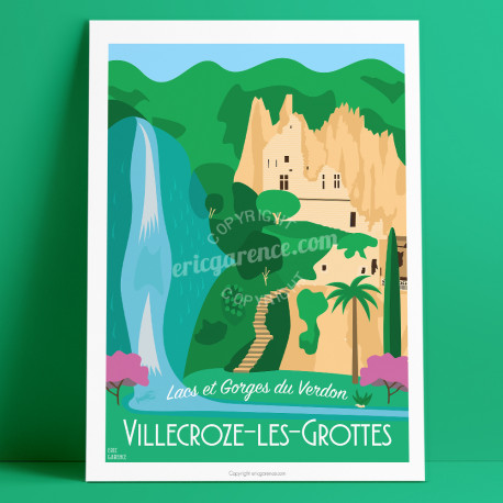 Affiche, Villecroze-les-Grottes, Var, Verdon, Provence, Eric Garence, illustration, poster, vintage, neo retro,  Sainte croix