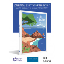 La Côte d'Azur by Eric Garence - Editions Gilletta